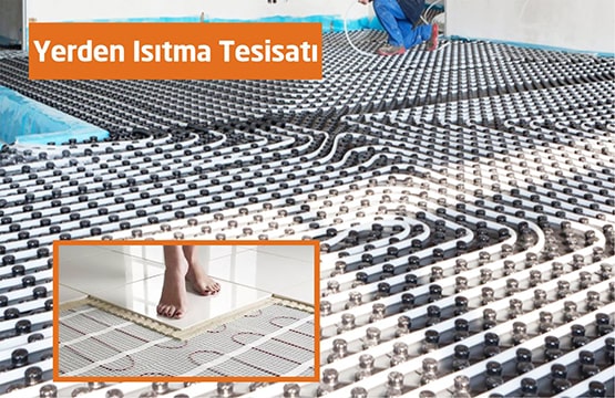 Yerden Isıtma Tesisatı